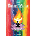 I Am Divine Within: Daily Devotional Meditation & Reflection Journal - Paperback