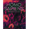 Homo Sapiens: The History of Humanity and the Development of Civilization - Hardcover