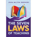 The Seven Laws of Teaching - Paperback
