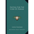 Fasting For The Cure Of Disease - Paperback