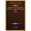 Narrative Of The Mutiny Of The Bounty On A Voyage To The South Seas (1838) - Hardcover