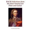 Bach: Selections from the Flute Sonatas for Flute and Guitar - Paperback