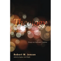 Theology as Revisionary Metaphysics: Essays on God and Creation - Hardcover
