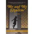 Me and My Shadow, Tara's Story - Paperback