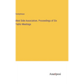 West Side Association. Proceedings of Six Public Meetings - Hardcover