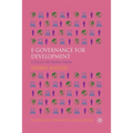 E-Governance for Development: A Focus on Rural India - Paperback