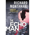 The Echo Man: A Novel of Suspense - Paperback