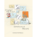 The Story, (not based on a true story) of Mary & Stephen (pronounced, Steven) - Hardcover