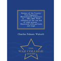 History of the Twenty-First Regiment, Massachusetts Volunteers in ... 1861-1865. With statistics of the war and of rebel prisons ... Illustrated with - Paperback