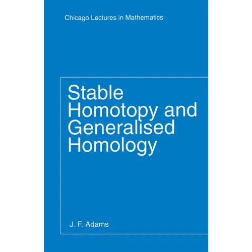 Stable Homotopy and Generalised Homology - Paperback