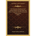 The Financial, Statistical, And General History Of The Gold And Other Companies Of Witwatersrand, South Africa (1892) - Paperback