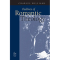Outlines of Romantic Theology - Paperback