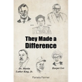 They Made a Difference - Paperback