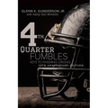 4th QUARTER FUMBLES - Paperback