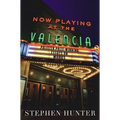 Now Playing at the Valencia: Pulitzer Prize-Winning Essays on Movies - Paperback