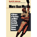 More Than Merkle: A History of the Best and Most Exciting Baseball Season in Human History - Paperback