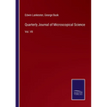 Quarterly Journal of Microscopical Science: Vol. VII - Paperback