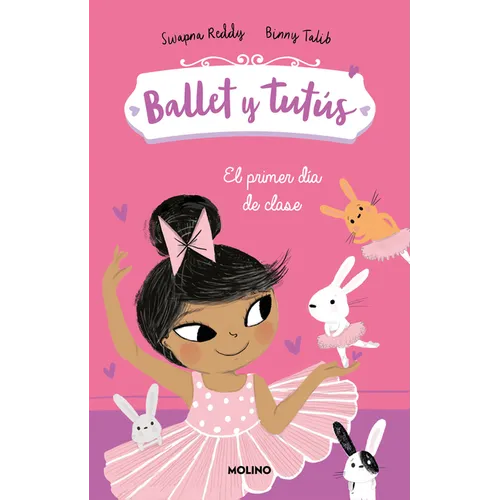 El Primer Día de Clases / Ballet Bunnies #1: The New Class - Paperback