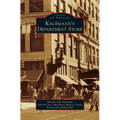 Kaufmann's Department Store - Hardcover