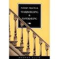 Modern Practical Stairbuilding and Handrailing - Paperback