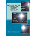 Plasma Solar, Spiritual Human: Illustrated Science - Paperback
