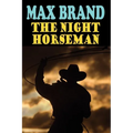 The Night Horseman - Paperback