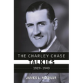 Charley Chase Talkies: 1929-1940 - Hardcover