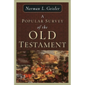A Popular Survey of the Old Testament - Paperback