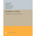 Problems of Style: Foundations for a History of Ornament - Paperback