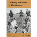 The Poetry and Politics of Allen Ginsberg - Paperback