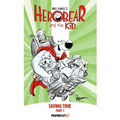 Herobear and the Kid Vol. 2: Saving Time, Part 1 - Paperback