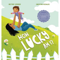 How Lucky Am I? - Hardcover