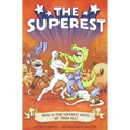 The Superest: Who Is the Superest Hero of the All? - Paperback