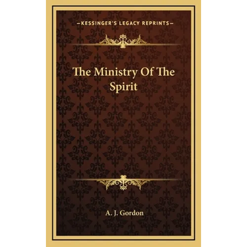 The Ministry Of The Spirit - Hardcover
