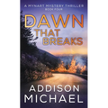 Dawn That Breaks - Paperback