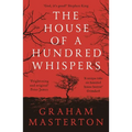 The House of a Hundred Whispers: A Terrifying Thriller from the Master of Horror That You Won't Be Able to Put Down in 2026 - Paperback
