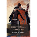 This Woman, This Man: Elle Et Lui - Paperback