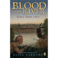 Blood on the River: James Town, 1607 - Paperback