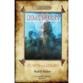 Cosmic Memory: ATLANTIS AND LEMURIA - The Submerged Continents of Atlantis and Lemuria, Their History and Civilization Being Chapters from the Âkâshic - Paperback