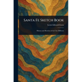Santa Fe Sketch Book - Paperback