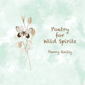 Poetry for Wild Spirits - Paperback