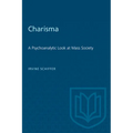 Charisma: A Psychoanalytic Look at Mass Society - Paperback