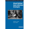 Mixed Method Data Collection Strategies - Hardcover