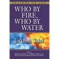 Who by Fire, Who by Water: Un'taneh Tokef - Hardcover