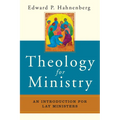 Theology for Ministry: An Introduction for Lay Ministers - Paperback
