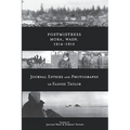 Postmistress-Mora, Wash. 1914-1915: Journal Entries and Photographs of Fannie Taylor - Paperback