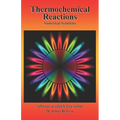 Thermochemical Reactions: Numerical Solutions - Paperback