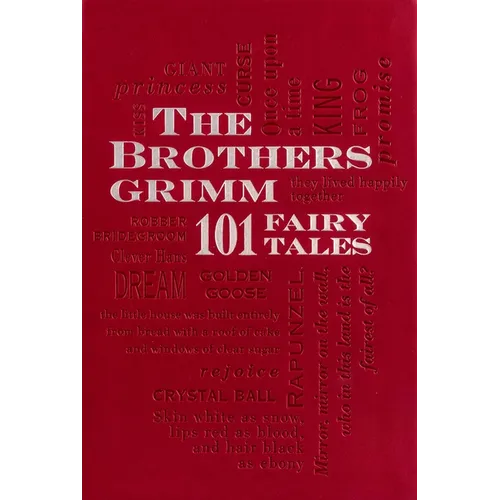 Brothers Grimm: 101 Fairy Tales - Paperback