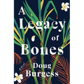 A Legacy of Bones - Paperback