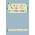 Linguistics & Biblical Interpretation - Paperback